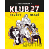 Klub 27 - Jana Kománková