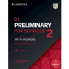 Cambridge B1 Preliminary for Schools 2 Student's Book with Answers with Online Audio and Resource Bank