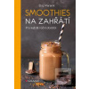 Smoothies na zahřátí (Eliq Maranik)
