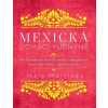 Mexická domácí kuchyně VIA - Mely Martinéz
