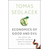 Economics of Good and Evil