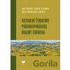 Historické štruktúry poľnohospodárskej krajiny Slovenska a ich význam - Jana Špulerová, Dagmar Štefunková, Marta Dobrovodská a kolektív