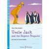 Uncle Jack and the Emperor Penguins (A1.1) - Jane Cadwallader