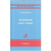 Mezinárodní právo veřejné - Čestmír Čepelka, Pavel Šturma