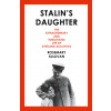 Stalin’S Daughter: The Extraordinary And Tumultuous Life Of Svetlana Alliluyeva