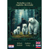 Poviedky a vety, Anglicky, Slovensky: Poviedky a vety 1, Anglicky, Slovensky - Andrew Lang, Robert Hodoši - online doručenie