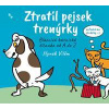 Ztratil pejsek trenýrky - Rozpustilá básnická čítanka od A do Z - Hynek Vilém