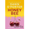 Honeybee - Dawn O'Porter