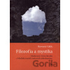 Filozofia a mystika - Slavomír Gálik