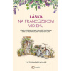 Láska na francúzskom vidieku - Victoria Brownlee
