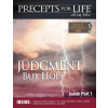 Precepts for Life Study Companion: Judgment But Hope (Isaiah Part 1) (Kay Arthur)(Brožovaná)