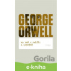 E-kniha Na dně v Paříži a Londýně - George Orwell