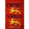 Empires of the Normans - Levi Roach