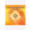 Mandaly rovnováhy - síla celku - Lucie Hrochová