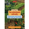 Tao zeleninové zahrady - Carol Deppe