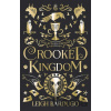 Crooked Kingdom - Leigh Bardugo