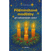 Päťminútové modlitby pri adventnom venci