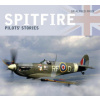 Spitfire: Pilots' Stories (Dr Alfred Price)(Brožovaná)