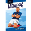 Hvězdy fotbalového hřiště - Mbappé - Harry Coninx, Ben Farr (ilustrátor)