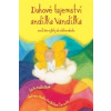 Duhové tajemství andílka Vandílka