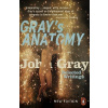 Grays Anatomy - John Gray