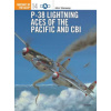 P-38 Lightning Aces of the Pacific and CBI (John Stanaway)(Brožovaná)