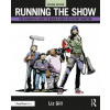 Running the Show