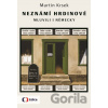 Neznámí hrdinové mluvili i německy - Martin Krsek