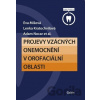 Projevy vzácných onemocnění v orofaciální oblasti