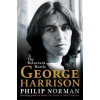 George Harrison - Philip Norman