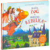 Dráček Zog a princezna rebelka - Donaldson Julia, Axel Scheffler