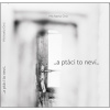 ...a ptáci to neví... - Michaela Orsi