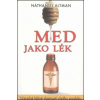 Med jako lék