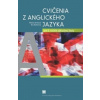 Cvičenia z anglického jazyka pre 5. ročník základnej školy - Srnková Monika