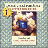 Malé velké pohádky Little big Tales (Dominika Paštéková, Kristýna Krejčová, Petr Sládek, Saša Švolíková)