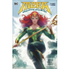 Mera Královna Atlantidy (Dan Abnett; Chris Manby; Lan Medina)