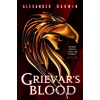 Grievar's Blood - Alexander Darwin