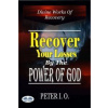 Recover Your Losses By The Power Of God