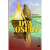 Dva osudy - Appelfeld Aharon