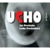 CD-Ucho - Jan Procházka, Lenka Procházková