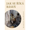 Jak se říká báseň - Martin Patřičný