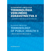 Slovensko-anglická terminológia verejného zdravotníctva II. - Cyril Klement a kolektív
