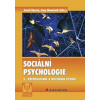 Sociální psychologie (2., přepracované a rozšířené vydání) - Jozef Výrost