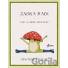 Žabka radí - Maybell Eequay