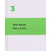 Tělo a archiv - Sekula Allan
