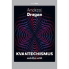 Kvantechismus - Dragan Andrzej