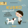 Stonožka Kubko chce cikať alebo rozlúčka s plienkami