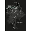 Príbeh D & J (Rudo Ovečka)