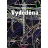 Vyděděná - Marie Magdalena Horňanová - online doručenie