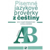 Písemné jazykové prověrky z češtiny